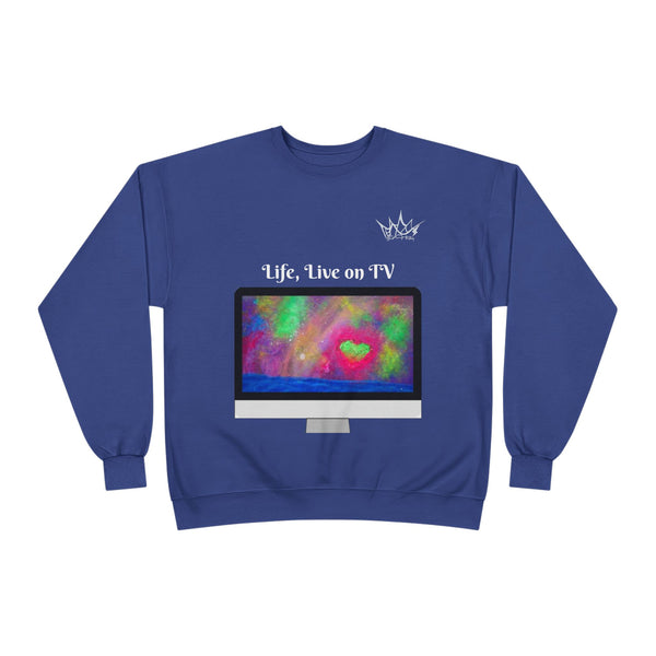 Life, Live on TV - Unisex EcoSmart Sweatshirt