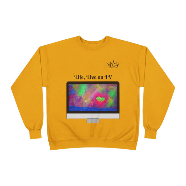 Life, Live on TV - Unisex EcoSmart Sweatshirt