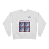 "Window to My Cosmic Soul" - Unisex EcoSmart Sweatshirt
