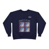 "Window to My Cosmic Soul" - Unisex EcoSmart Sweatshirt