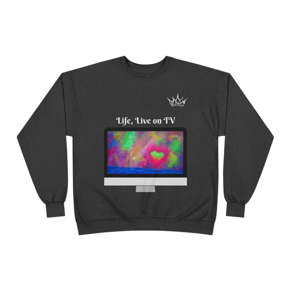 Life, Live on TV - Unisex EcoSmart Sweatshirt