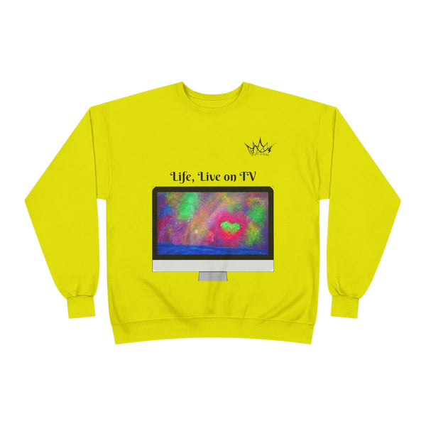 Life, Live on TV - Unisex EcoSmart Sweatshirt